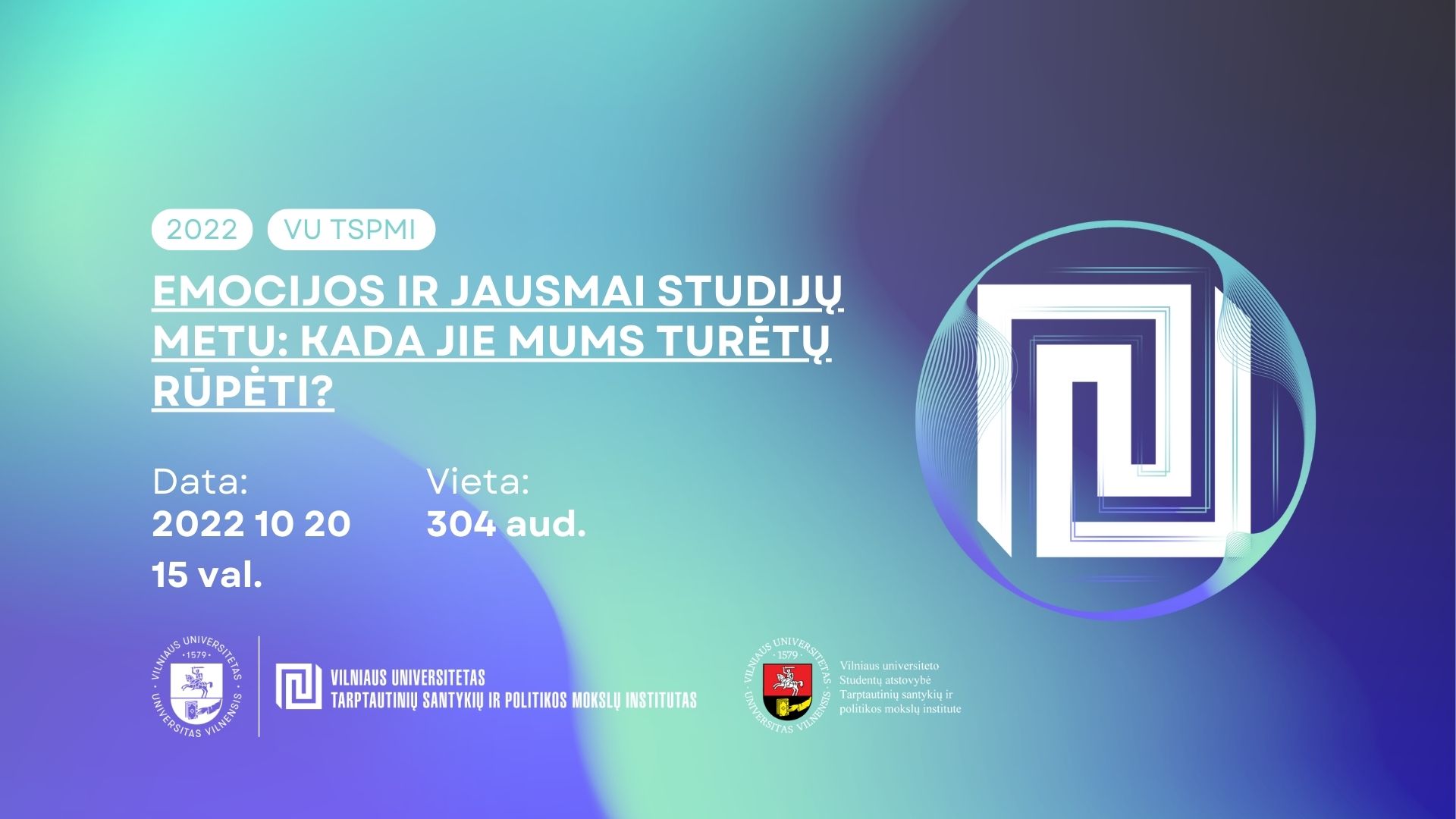 Emocijos ir jausmai studijų metu: kada jie mums turėtų rūpėti? (renginys atšauktas)